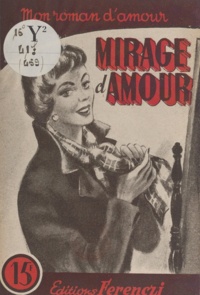 Michèle Bremont - Mirage d'amour.