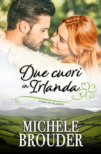 Due Cuori In Irlanda