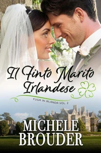Il Finto Marito Irlandese