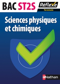 Michèle Busnel et Michelle Kéroas - Sciences physiques et chimiques Bac ST2S.