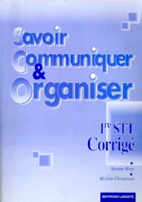 Savoir Communiquer Et Organiser En 1ere Stt Corriges