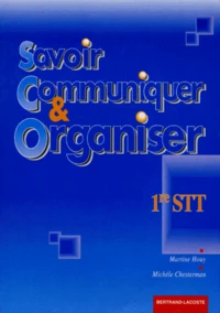 Savoir communiquer & organiser en 1re STT