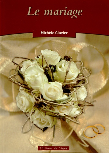 Michèle Clavier - Le mariage.