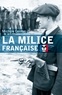 Michèle Cointet - La milice française.