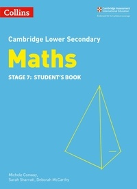 Michele Conway et Deborah McCarthy - Lower Secondary Maths Student’s Book: Stage 7.