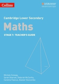 Michele Conway et Alastair Duncombe - Lower Secondary Maths Teacher’s Guide: Stage 7.