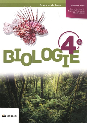 Biologie 4e - Sciences de base de Michèle Cornet - Grand Format - Livre -  Decitre