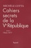 Cahiers secrets de la Ve République. Tome 1, 1965-1977