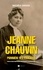 Jeanne Chauvin. Pionnière des avocates