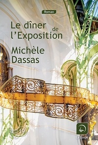 Michèle Dassas - Le dîner de l'exposition.