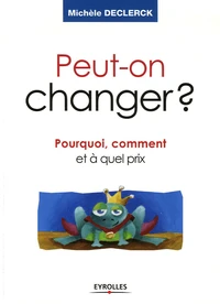 Peut-on changer ?