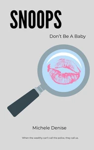 Snoops: Don't Be A Baby Ep. 1