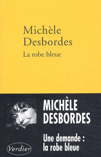 Michèle Desbordes - La robe bleue.