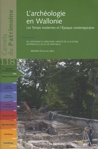 L'archéologie en Wallonie