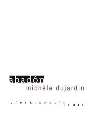 Michèle Dujardin - Abadôn.