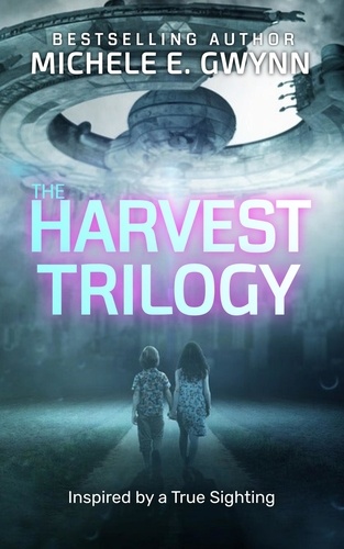  Michele E. Gwynn - The Harvest Trilogy.