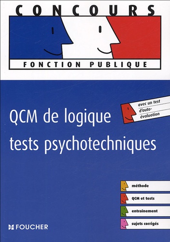 Michèle Eckenschwiller et Guy Barussaud - QCM de logique et tests psychotechniques.