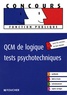 Michèle Eckenschwiller et Guy Barussaud - QCM de logique, tests psychotechniques.