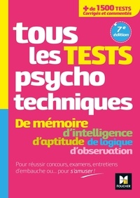 Téléchargements de livres audio gratuits ipad Tous les tests psychotechniques, mémoire, intelligence, aptitude, logique, observation - Concours in French MOBI iBook