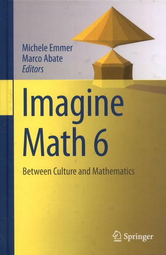 Imagine Math. Volume 6, Between Culture and Mathematics