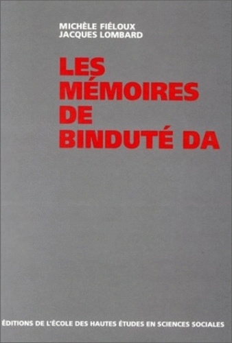 Michèle Fiéloux et Jacques Lombard - Les mémoires de Binduté Da.