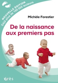 Michèle Forestier - De la naissance aux premiers pas.