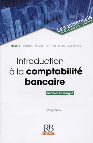 Introduction à la comptabilité bancaire 3e édition