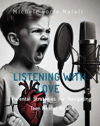 Listening with love parental strategies for navigating teen mental health