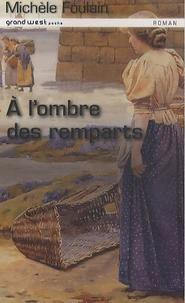 A l'ombre des remparts