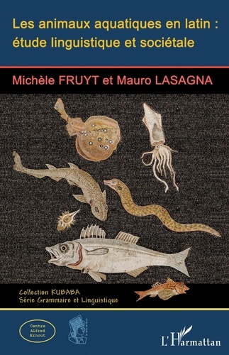 Les animaux aquatiques en latin : étude linguistique et sociétale