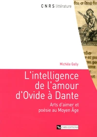 L'intelligence de l'amour d'Ovide à Dante