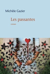 Michèle Gazier - Les passantes.