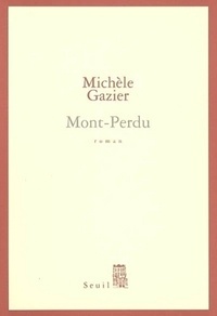 Michèle Gazier - Mont-Perdu.