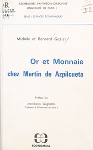 Michèle Gazier - Or et monnaie chez Martin de Azpilcueta.