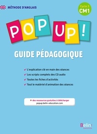 Michèle Geffroy et Sophie Gaboreau - Pop Up! CM1 - Guide pédagogique.