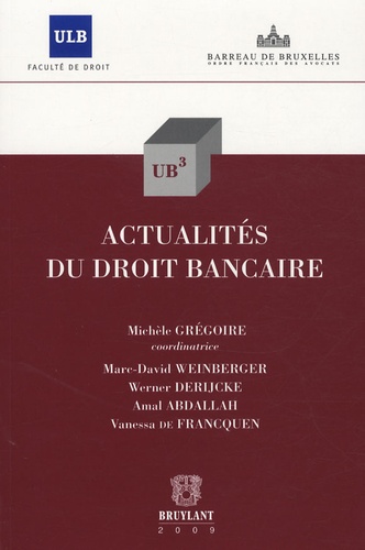 Michèle Grégoire - Actualités du droit bancaire.