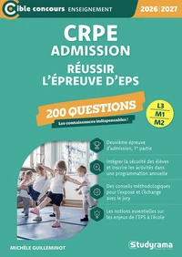 CRPE – Admission – Réussir l'épreuve d'EPS – 200 questions