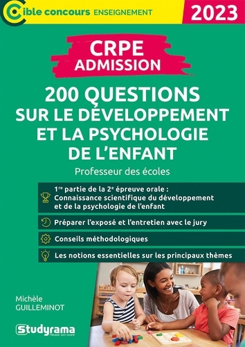 CRPE - Admission. 200 questions sur le développement et la psychologie de l'enfant  Edition 2023
