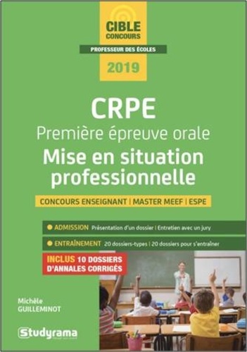 CRPE Première épreuve orale : mise en situation professionnelle  Edition 2019