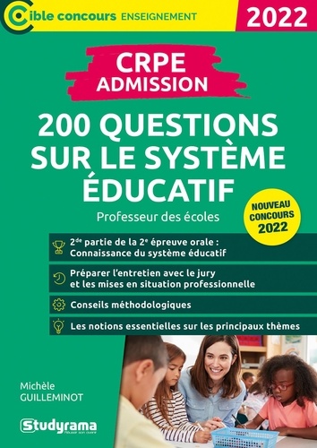 CRPE. 200 questions sur le système éducatif  Edition 2022