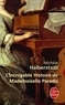 Michèle Halberstadt - L'Incroyable Histoire de Mademoiselle Paradis.