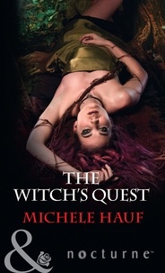 Michele Hauf - The Witch's Quest.