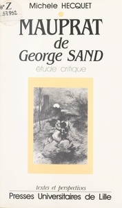 Michèle Hecquet - Lecture de "Mauprat" de George Sand.
