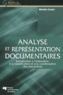 Michèle Hudon - Analyse et représentation documentaires - Introduction à l'indexation, à la classification et à la condensation des documents.