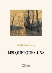 Michèle Inguimberty - Les quelques-uns.