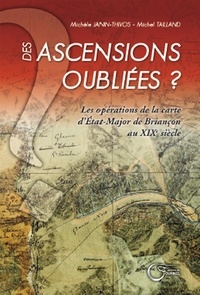 Michèle Janin-Thivos - Des ascensions oubliées ?.