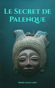 Le Secret de Palenque