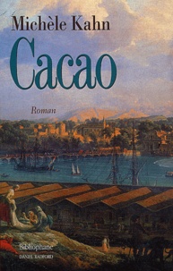 Michèle Kahn - Cacao.