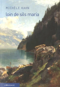 Loin de Sils Maria