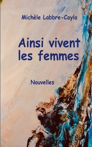 Ainsi vivent femmes